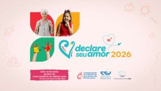 Assista ao vivo: lançamento da campanha Declare seu Amor 2026